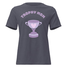 Charger l'image dans la galerie, Trophy Mom Women's Relaxed T-Shirt - T - SHIRT - Cloutropolis