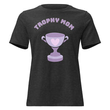 Charger l'image dans la galerie, Trophy Mom Women's Relaxed T-Shirt - T - SHIRT - Cloutropolis