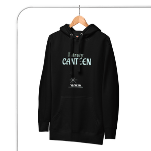 Thirsty Canteen Unisex Hoodie - hoodies - Cloutropolis