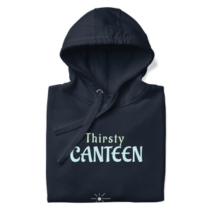 Thirsty Canteen Unisex Hoodie - hoodies - Cloutropolis