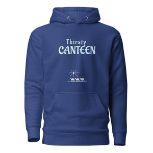 Thirsty Canteen Unisex Hoodie - hoodies - Cloutropolis