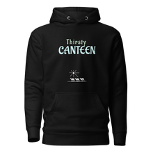 Load image into Gallery viewer, Thirsty Canteen Unisex Hoodie - hoodies - Cloutropolis