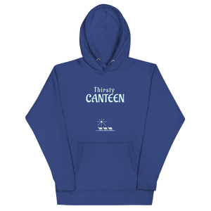 Thirsty Canteen Unisex Hoodie - hoodies - Cloutropolis