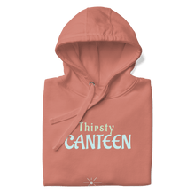 Load image into Gallery viewer, Thirsty Canteen Unisex Hoodie - hoodies - Cloutropolis