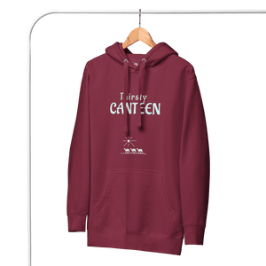 Thirsty Canteen Unisex Hoodie - hoodies - Cloutropolis